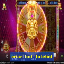 criar bot futebol virtual bet365